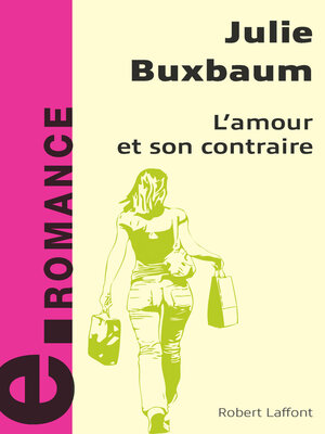 cover image of L'amour et son contraire